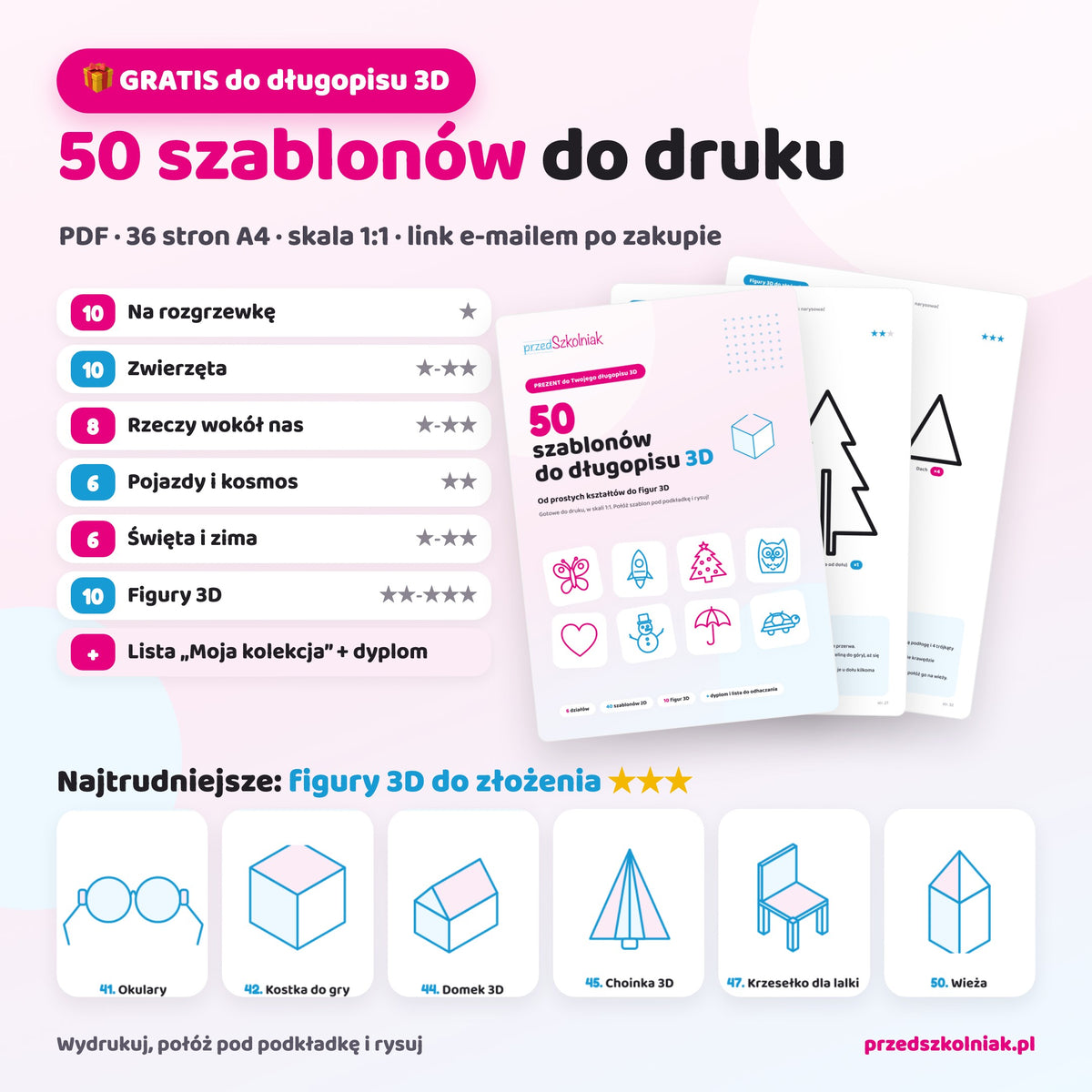 Gratis do długopisu 3D: PDF z 50 szablonami do druku – działy i figury 3D do złożenia