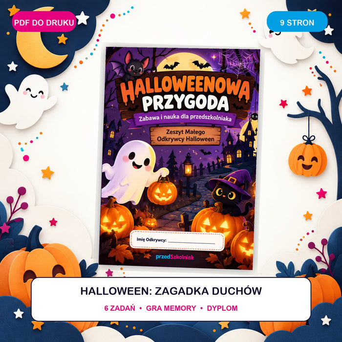 Halloween: Zagadka Duchów – Zeszyt Edukacyjny PDF do Wydruku dla Przedszkolniaka